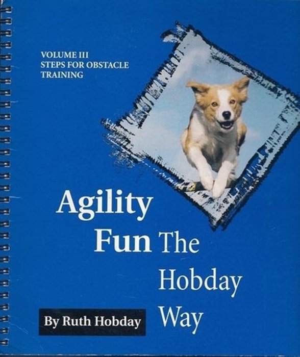 Agility Fun the Hobday Way (Vol 3)