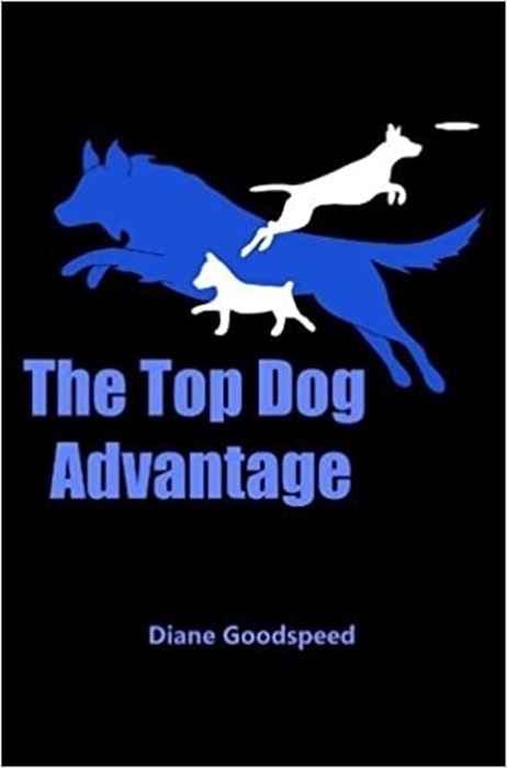 Picture of The Top Dog Advantage